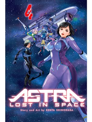 cover image of Astra Lost in Space, Volume 4